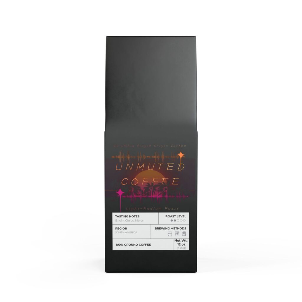 Unmuted Coffee - Colombia Single Origin Coffee (Light-Medium Roast)